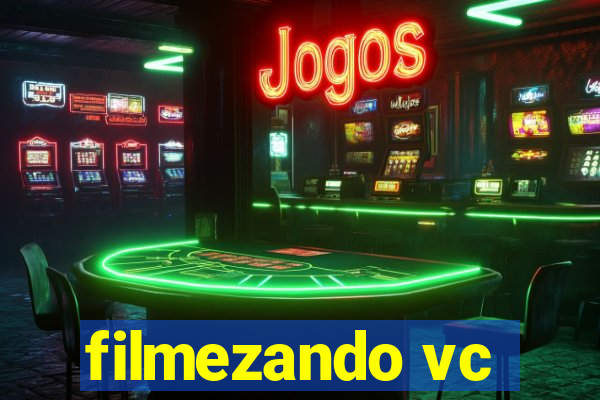 filmezando vc